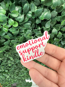 Emotional Support Kindle Cursive Sticker